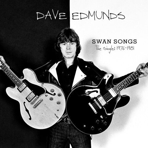 Dave Edmunds: Swan Songs: The Singles 1976-1981 / RECORD