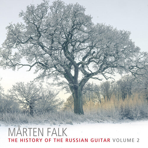 Marten Falk: Marten Falk - The History of the Russian Guitar, Vol. 2 { CD }