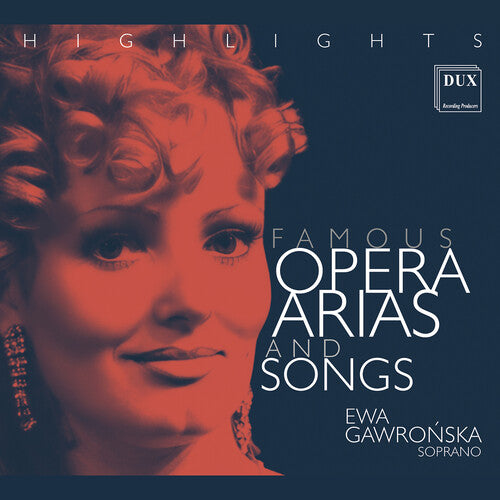 Ewa Gawronska: Ewa Gawronska - Famous Opera Arias & Songs Highlights { CD }