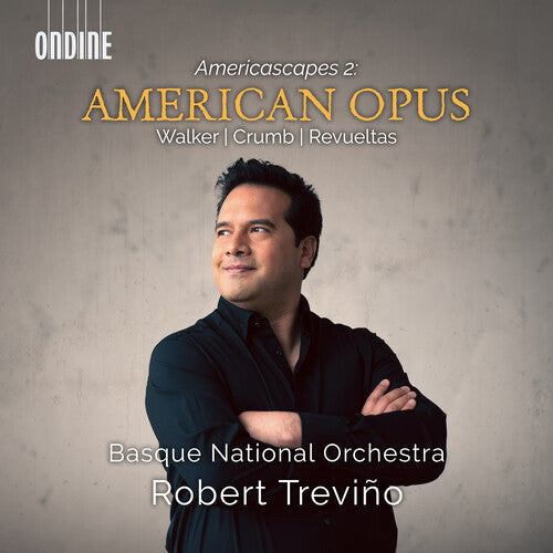 Basque National Orchestra: Crumb, Revueltas & Walker: American Opus (Americascapes 2) { CD }
