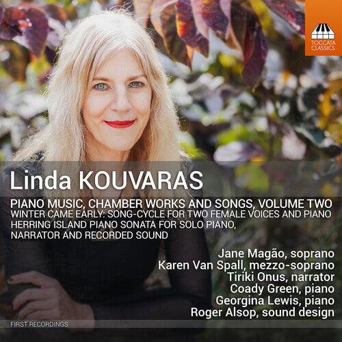 Coady Green: Kouvaras: Piano Music; Chamber Works & Songs, Vol. 2 { CD }