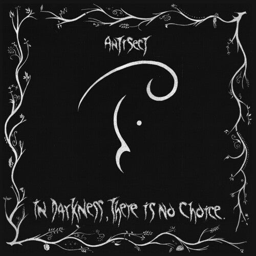 Antisect: In Darkness There Is No Choice / RECORD