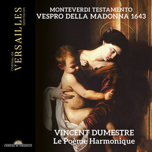 Vincent Dumestre: Monteverdi: Testamento - Vespro della Madonna 1643 { CD }