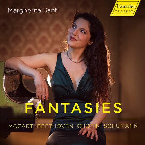 Margherita Santi: Mozart, Beethoven, Chopin & Schumann: Fantasies { CD }