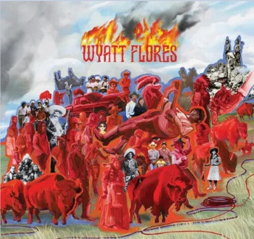 Wyatt Flores: Welcome To The Plains { CD }