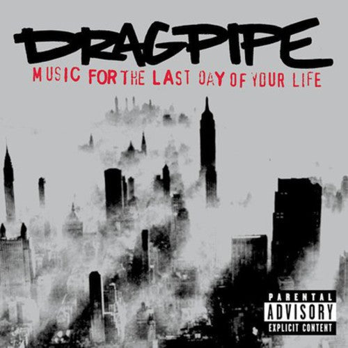 Dragpipe: Music for the Last Day of Your Life - CD