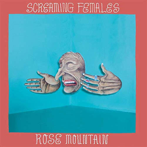 Screaming Females: Rose Mountain / RECORD