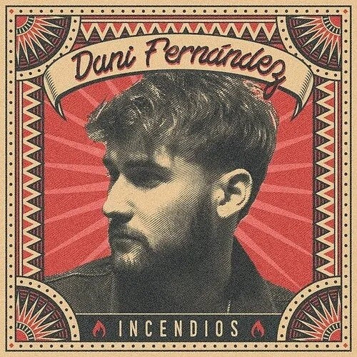 Dani Fernandez: Incendios - VINYL