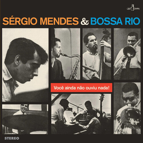 Sergio Mendes: Voce Ainda Nao Ouviu Nada - Limited 180-Gram Vinyl with Bonus Tracks / RECORD