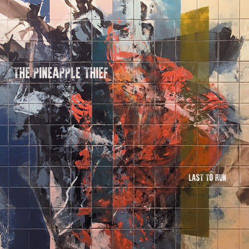 Pineapple Thief: Last To Run / RECORD