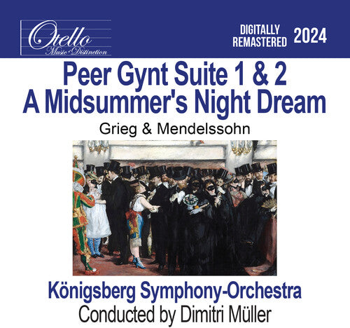 Konigsberg Symphony Orchestra: Peer Gynt Suite 1 & 2 - A Midsummer's Night Dream, Grieg & Mendelssohn { CD }