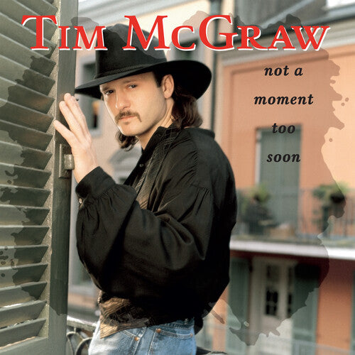Tim McGraw: Not A Moment Too Soon (30th Anniversary) / RECORD