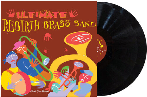 Rebirth Brass Band: Ultimate Brass Band / RECORD