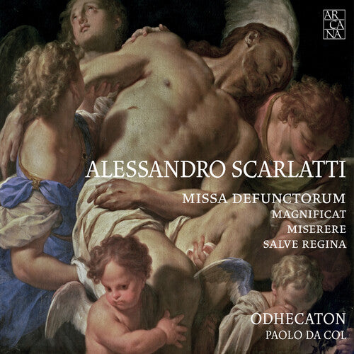 Scarlatti / Da Col, Paolo / Odhecaton: Alessandro Scarlatti: Missa Defuntorum { CD }
