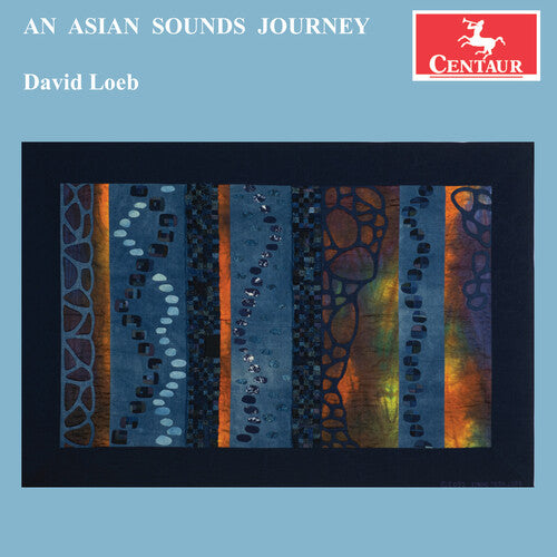 David Loeb: Loeb: An Asian Sounds Journey { CD }