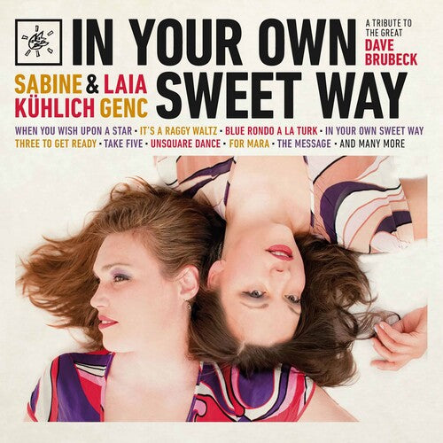 Kuhlich, Sabine / Genc, Laia: In Your Own Sweet Way - CD