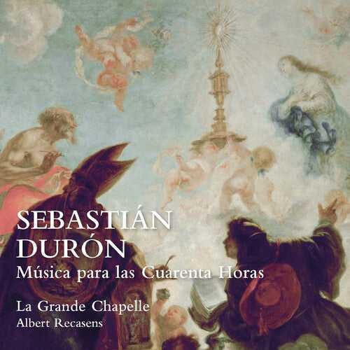 Sebastian Duron: Duron: Musica para las Cuarenta Horas { CD }
