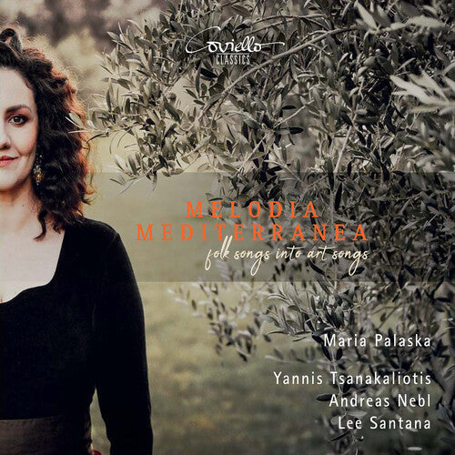 Maria Palaska: Melodia Mediterranea - Folk Songs into Art Songs { CD }