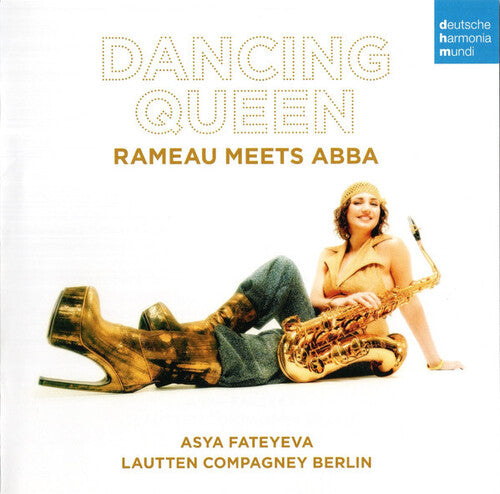 Lautten Compagney: Dancing Queen: Rameau Meets Abba { CD }