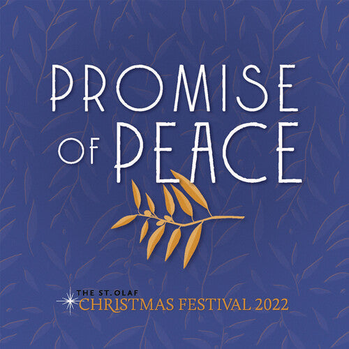 Viking Chorus: Promise of Peace St. Olaf Christmas Festival 2022 { CD }