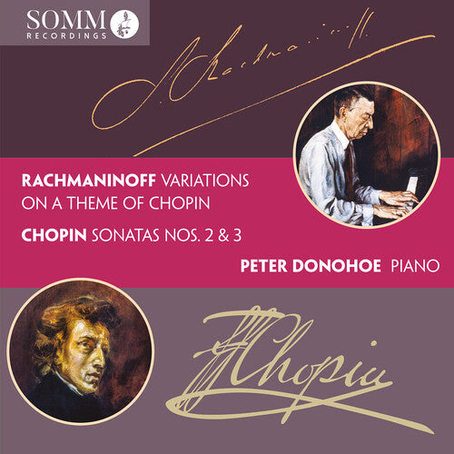 Peter Donohoe: Variations on a Theme of Chopin Chopin: Sonatas { CD }