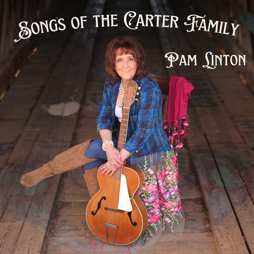 Pam Linton: Songs Of The Carter Family { CD }