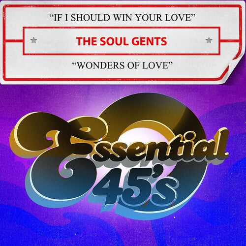 The Soul Gents: If I Should Win Your Love / Wonders Of Love - CD