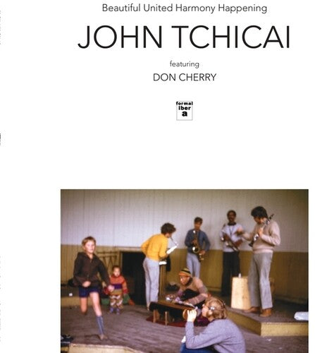 John Tchicai: Beautiful United Harmony Happening/The Education Of An Amphibian - VINYL