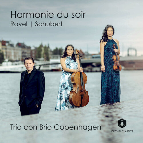 Trio con Brio Copenhagen: Ravel & Schubert { CD }