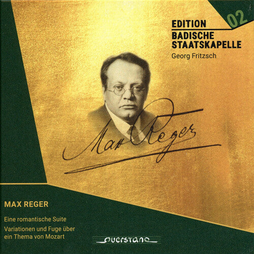 Reger / Badische Staatskapelle: Reger: A Romantic Suite & Mozart Variations { CD }