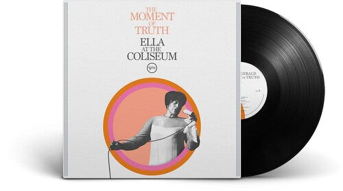 Ella Fitzgerald: The Moment of Truth: Ella at the Coliseum / RECORD