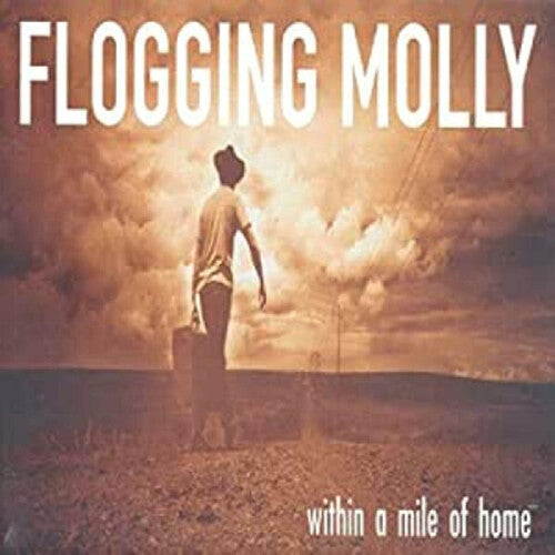 Flogging Molly: Within A Mile Of Home / RECORD