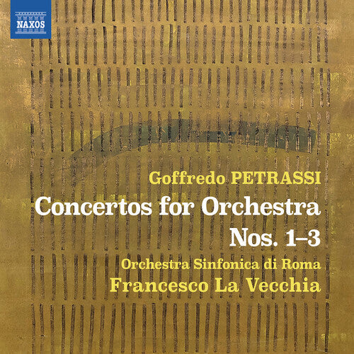 Orchestra Sinfonica di Roma: Petrassi: Concertos for Orchestra Nos. 1-3 { CD }
