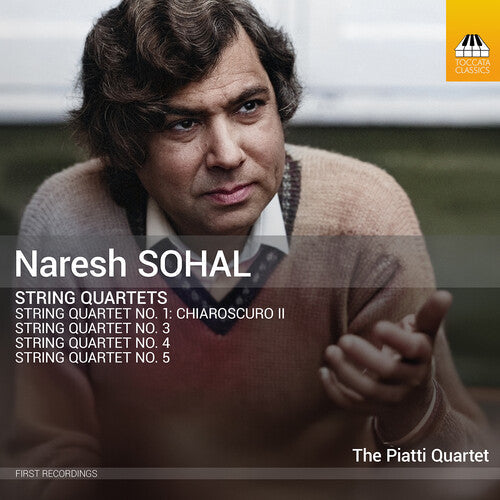 Piatti Quartet: Michael Trainor: Naresh Sohal: String Quartets { CD }