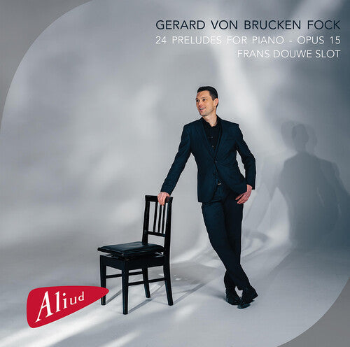 Frans Douwe Slot: 24 Preludes for Piano Op. 15 { CD }