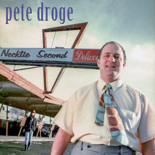 Pete Droge: Necktie Second / RECORD