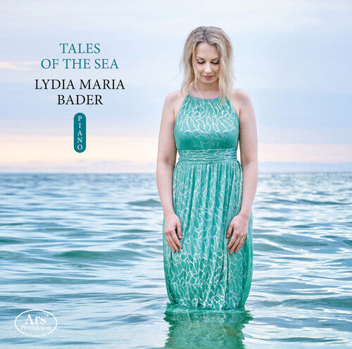 Lydia Maria Bader: Tales of the Sea { CD }