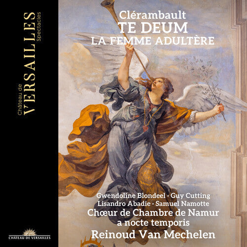 Reinoud Van Mechelen: Clerambault: Te Deum & Histoire de la femme adultere { CD }