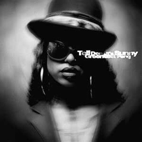 Greentea Peng: Tell Dem It's Sunny / RECORD