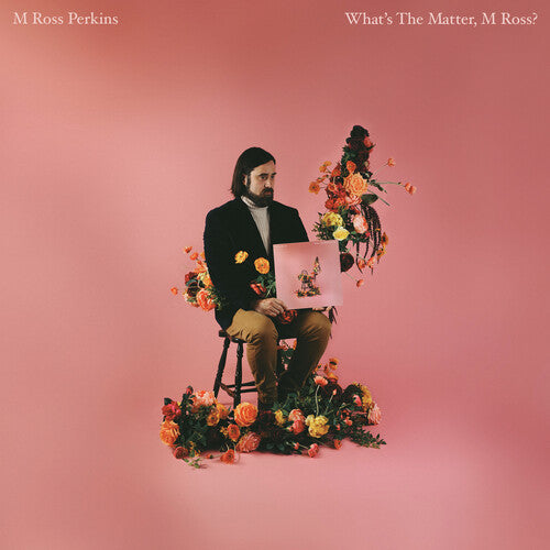M Ross Perkins: What's the Matter, M Ross? / RECORD