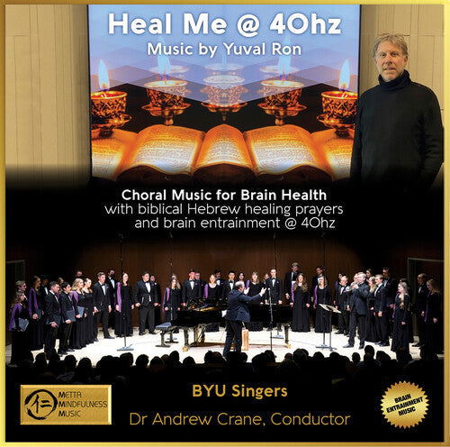 Yuval Ron: Heal Me @ 40hz & The Healing Power Of 40hz Vol.3 { CD }