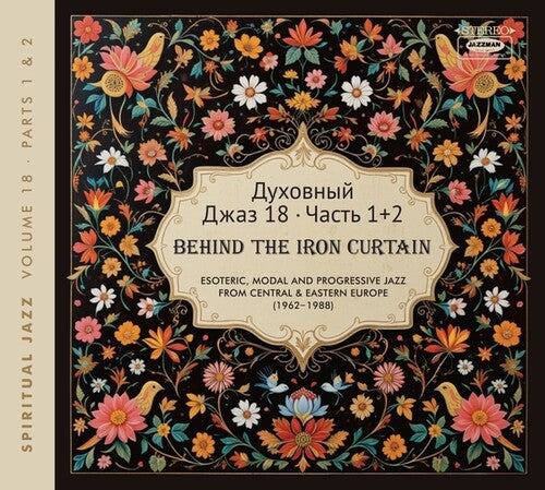 Various Artists: Spiritual Jazz 18: Behind The Iron Curtain - Sounds Beyond Barriers Pts 1 And 2 - CD