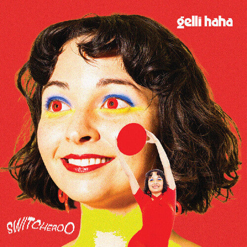 Gelli Haha: Switcheroo / RECORD