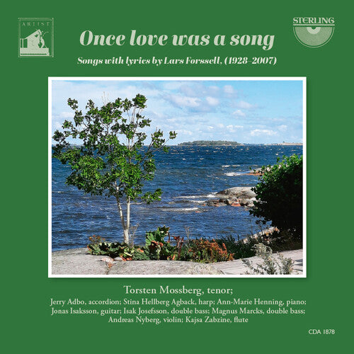Torsten Mossberg: Once Love Was A Song - Songs with Lyrics by Lars Forssell { CD }