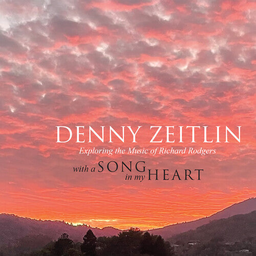 Denny Zeitlin: With a Song in My Heart / Exploring the Music of Richard Rodgers - CD