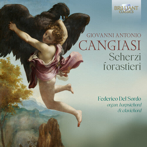 Del Sordo, Federico: Cangiasi: Scherzi forastieri { CD }
