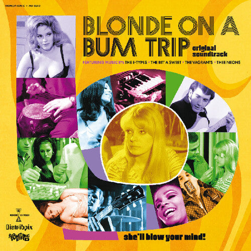 The E-Types: Blonde On A Bum Trip (Original Soundtrack) - VINYL