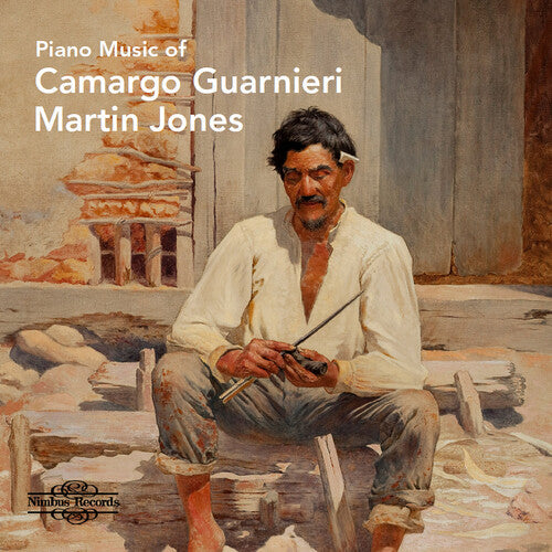 Martin Jones: Piano Music of Camargo Guarnieri { CD }