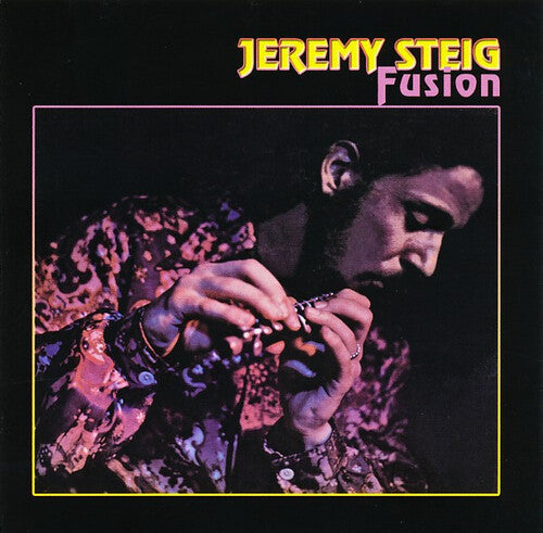 Jeremy Steig: Fusion - Limited Yellow & Pink Colored Vinyl - VINYL