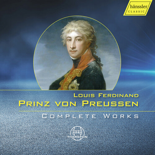 Horst Gobel: Louis Ferdinand Prinz von Preussen - Complete Works { CD }